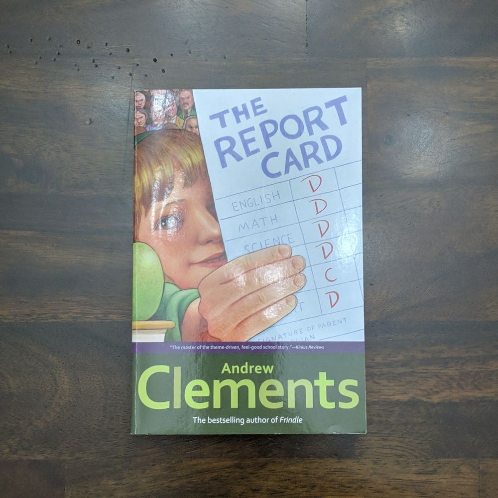 The Report Card - Andrew Clements